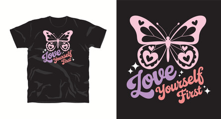 Love yourself first butterfly t-shirt design, modern and minimalist typography shirt design
