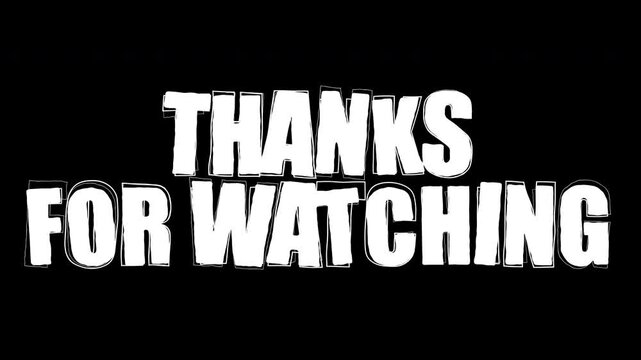 Engaging 'Thanks For Watching' animation. Perfect for ending broadcasts and videos. Features high-quality vector design.