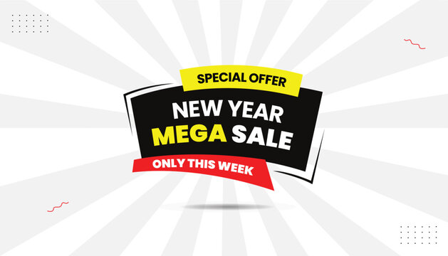 New year special offer mega sale only this week banner editable eps format template design with black, yellow and red shapes icon sticker label with white gray abstract background Vector illustration