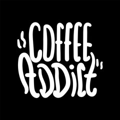 Coffee addict typography t-shirt design. graphic apparel design, vector illustration
