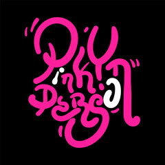 Pinky person  typography t-shirt design. graphic apparel design, vector illustration