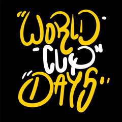 World cup days typography t-shirt design. graphic apparel design, vector illustration
