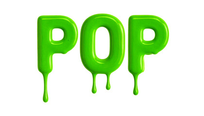 Bright green, glossy "POP" lettering with dripping effect, black background