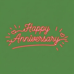 Cursive red neon script text spelling happy anniversary with decorative hearts and sparkle elements
