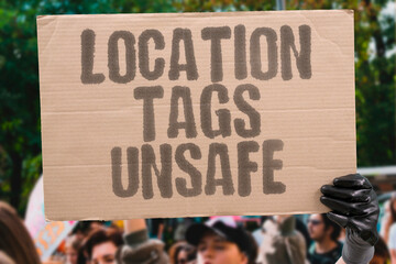 "Location Tags Unsafe" Geolocation reveals vulnerable moments publicly. GEOLOCATION. REVEALS. VULNERABLE. MOMENTS. PUBLICLY.