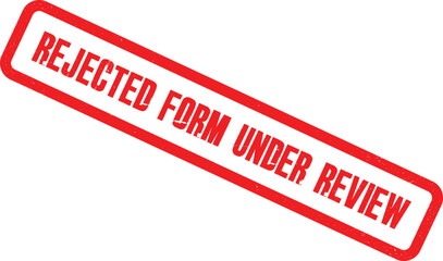 Rejected document with red stamp on white background