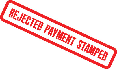Red stamped rejected payment text on white background