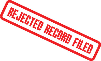 A red rejected record stamp on a white background viewed from a straightforward angle