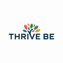 A colorful tree with the text thrive be in dark blue leaves green