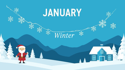 A charming winter scene featuring Santa Claus, a cozy house, snow-covered trees, and festive snowflakes, perfect for a January greeting.