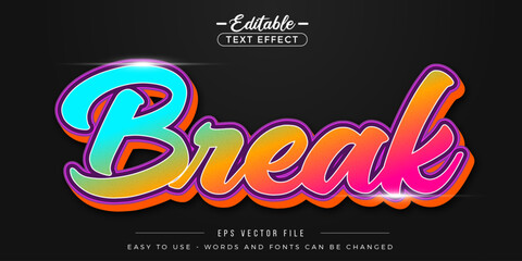 Glowing break text, editable text effect.