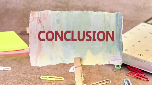 Conceptual text, the phrase CONCLUSION appears on a piece of paper