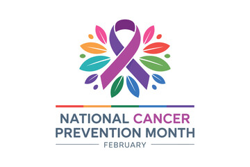 National Cancer Prevention Month February Awareness Poster with Colorful Ribbon Logo and Vibrant Floral Elements for Healthcare Marketing Campaign
