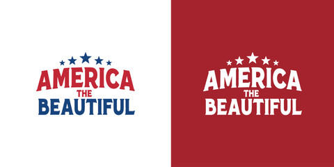 America the Beautiful patriotic typography in red white and blue. © AZ Zhaf