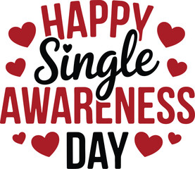 HAPPY SINGLE AWARENESS DAY
