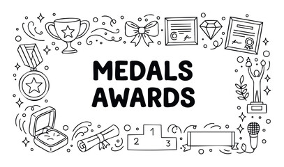 Hand drawn doodle style frame with various medals and awards icons perfect for celebration event invitations competition recognition announcements and achievement promotions