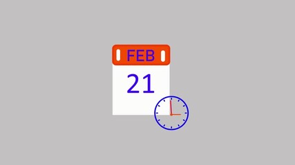 february 21 Date Calendar Icon Animation with clock february month 21 date calendar icon clock animation. Digital calendar month concept design. stunning 4k animation.
