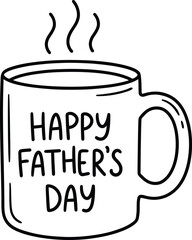 Happy Fathers Day Coffee Mug Line Art With Typography Isolated On White Background