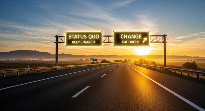 Road Sign at Sunrise Dividing Choices Between Maintaining the Status Quo and Embracing Change Ahead