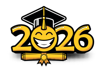 Graduation class of 2026. Emoticon smile in graduation cap. Template for greeting, invitation card graduation party. Vector on transparent  background