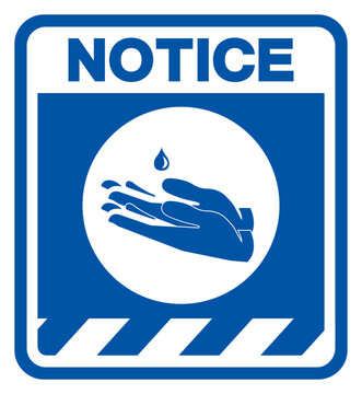 Notice Please Use Hands Sanitizer Symbol Sign ,Vector Illustration, Isolate On White Background Label. EPS10