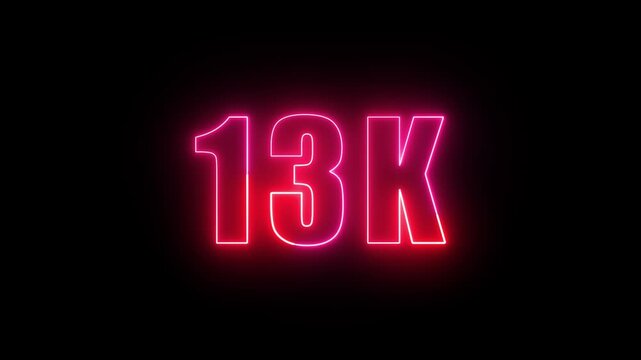 Neon glowing 13K follower text effect, editable neon light text 13K isolated on black background.
