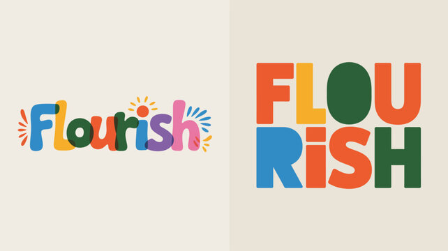 a vibrant and creatively designed graphic displays the word flourish twice once with a sun and floral accents and again in bold block letters high quality