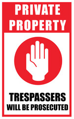 No Trespassing Sign Stock Photos, private property no trespassing board, No Trespassing label