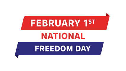 February 1st National Freedom Day Banner: Patriotic Red, White, and Blue Graphic