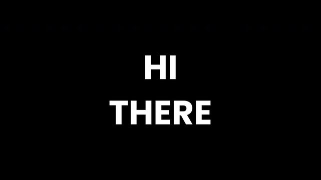 Friendly 'Hi There' animation, perfect for social media, chat applications, and web interfaces. High-resolution, loopable, and modern design.
