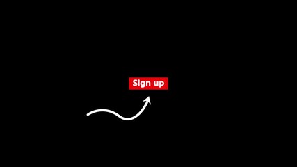 Red " Sign up" button with a white curved arrow pointing to it on a black background call to action registration