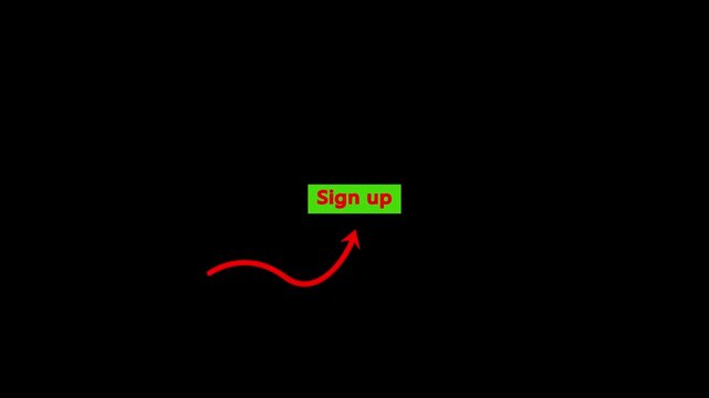 Green " Sign Up" Button with Red Arrow on Black Background. 4k video. 