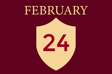 February 24 calendar with shield image on maroon background