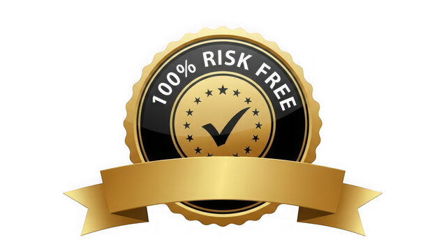 100 percent risk free gold seal label on transparent background