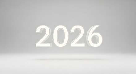 A clean, minimalist 3D render of the year 2026 in glowing white numerals.
