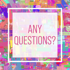 Any Questions Colorful Short Stripes Background Square Box Text 