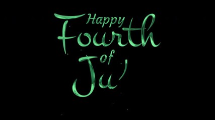 Glowing green words that read happy fourth of july, suitable for independence day celebrations and social media graphics.