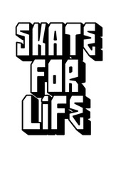 textured graffiti letter SKATE FOR LIFE blockbuster isolated graphic design in black and white