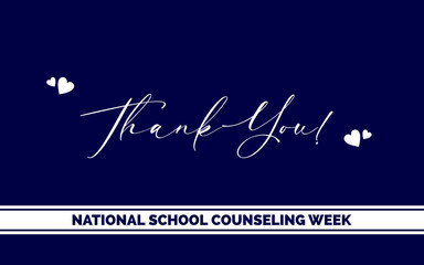 National School Counseling Week Holiday Concept
