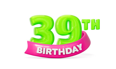 Bright neon green 39th Birthday celebration sign with glossy pink ribbon banner. 3d illustration