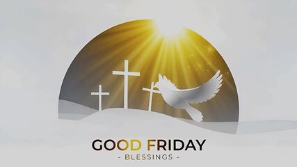 A good friday blessings illustration with three crosses, a white dove, and divine light