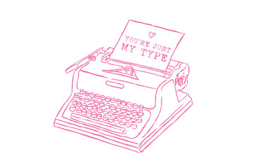 You Are Just My Type Retro Typewriter Valentine Vector Illustration Sublimation T Shirt Design
