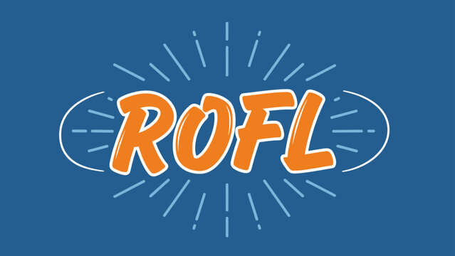 Orange "ROFL" text with white outline and blue shadow/effect on a blue background