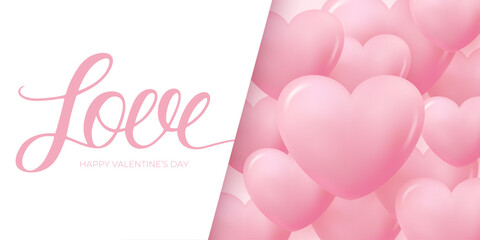 Love. Happy Valentine's Day romantic banner with pink glossy hearts for Valentines Day holiday greetings and invitations. Vector illustration.	