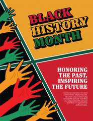 Black History Month design with colorful hands and Pan-African colors, honoring the past and inspiring the future