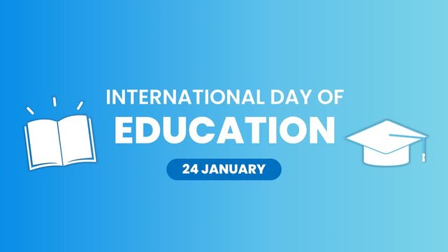 International Day of Education: January 24th Global Learning and Knowledge Celebration