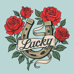 Horseshoe surrounded by red roses with green stems and leaves, intertwined with flowing ribbon with lettering Lucky in tattoo rock style. Sign of good fortune. Vector illustration
