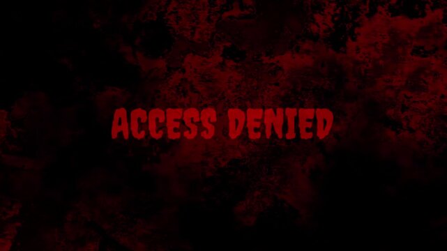 Flickering Red Horror Text 'Access Denied' with Bloody Grunge Texture