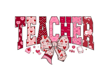  Teacher varsity text with pink coquette ribbon bow illustration Sublimation Design