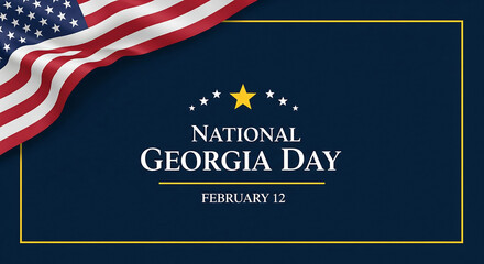 Happy National Georgia Day. Celebratory graphic design featuring the American flag and Georgia Day text on a blue background, perfect for publications and greetings.